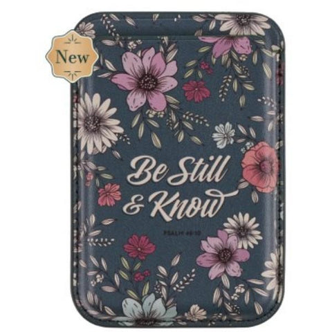 Christian Art Gifts Be Still & Know phone wallet