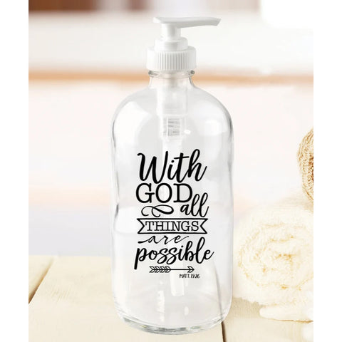 with god all things are possible, Decorative Glass Soap Dispensers 51