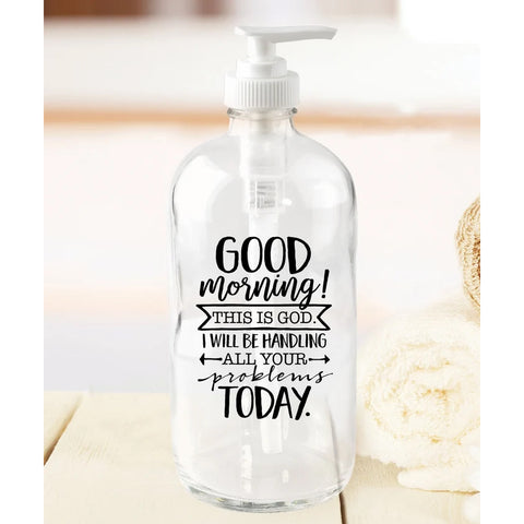 good morning, Decorative Glass Soap Dispensers 51