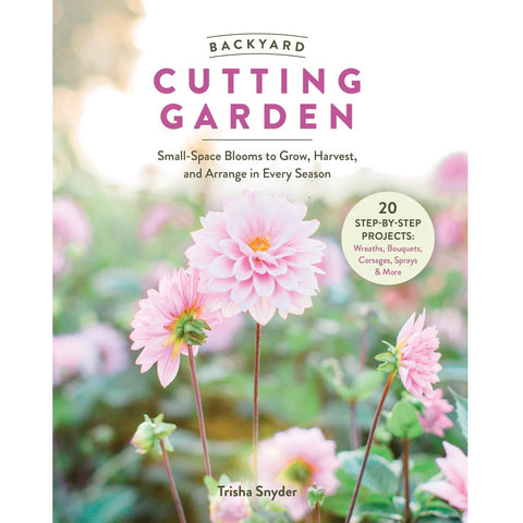 Cover of Backyard Cutting Garden by Trisha Snyder