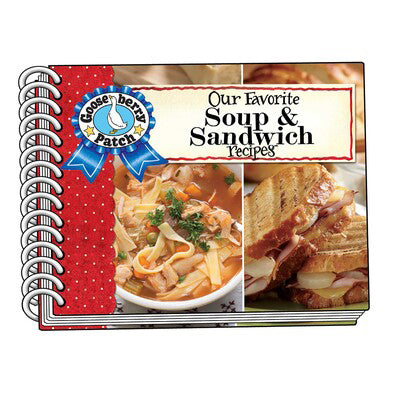 Our Favorite Soup and Sandwich Recipes Cookbook 35514